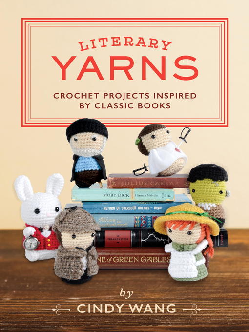 Title details for Literary Yarns by Cindy Wang - Available